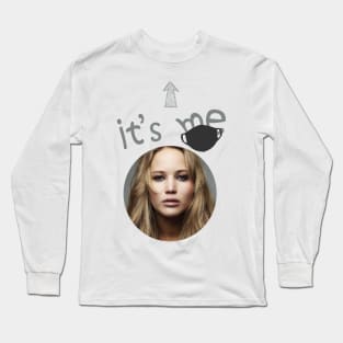 It's Me Long Sleeve T-Shirt